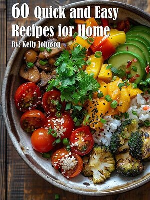 cover image of 60 Quick and Easy Recipes for Home